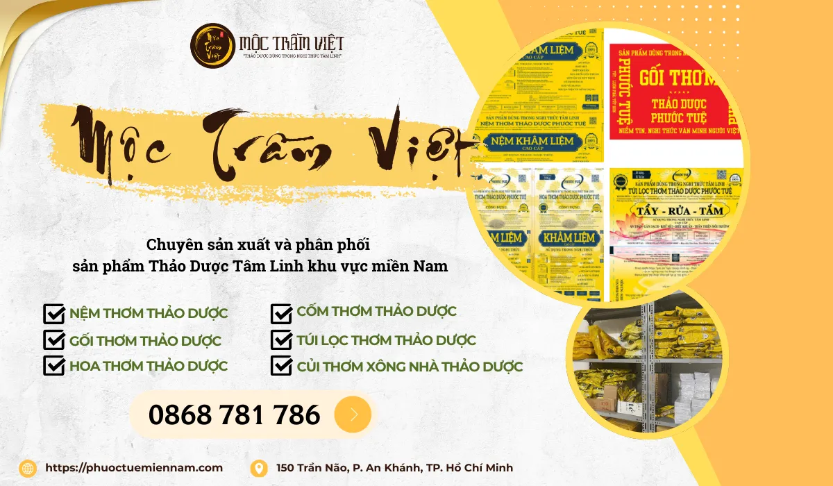 Mộc Trầm Việt – Thương Hiệu Sản Phẩm Tang Lễ Thảo Dược Cao Cấp